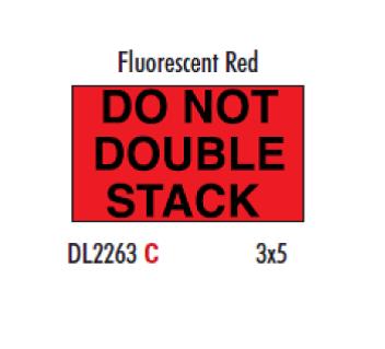 Do Not Double Stack Label